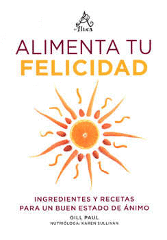 ALIMENTA TU FELICIDAD