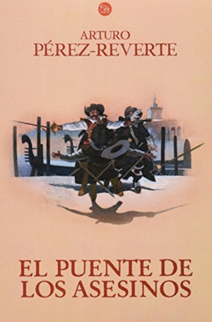 EL PUENTE DE LOS ASESINOS