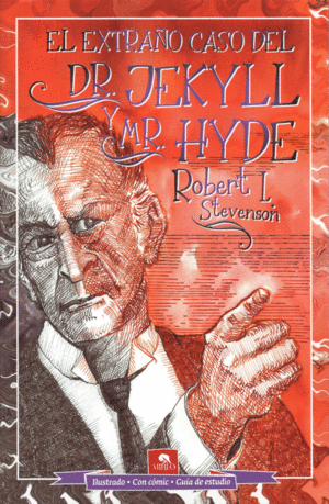 EL EXTRAÑO CASO DEL  DR JEKYLL Y MR. HYDE