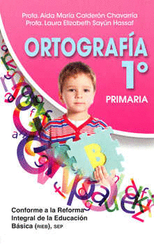 ORTOGRAFIA 1O. PRIMARIA