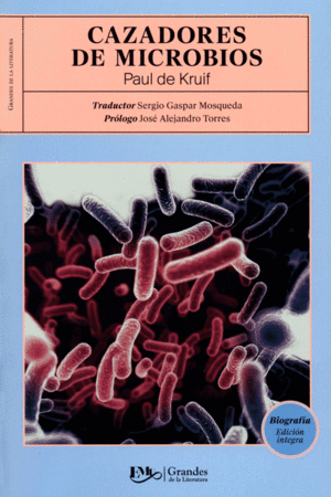 CAZADORES DE MICROBIOS