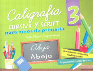 CALIGRAFIA CURSIVA Y SCRIP 3°