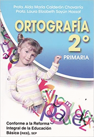ORTOGRAFIA 2O. PRIMARIA