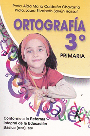 ORTOGRAFIA 3O. PRIMARIA