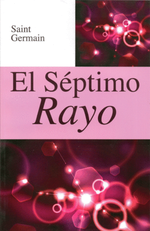 EL SEPTIMO RAYO