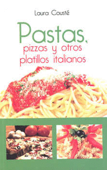 PASTAS PIZZAS Y OTROS PLATILLOS ITALIANOS
