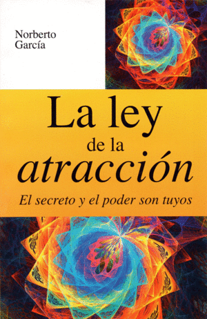 LA LEY DE LA ATRACCION