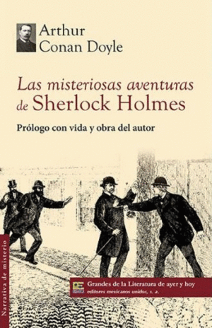 LAS MISTERIOSAS AVENTURAS DE SHERLOCK HOLMES