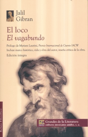 EL LOCO, EL VAGABUNDO