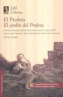 EL PROFETA, EL JARDIN DEL PROFETA