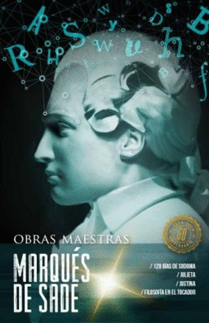 MARQUES DE SADE. OBRAS MAESTRAS