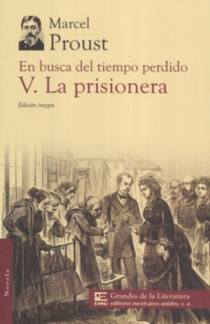 EN BUSCA DEL TIEMPO PERDIDO V.