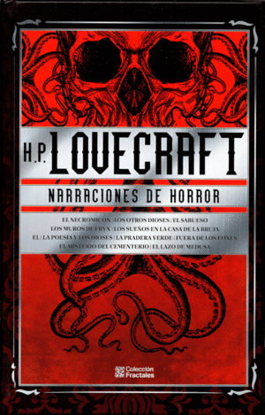 H.P. LOVECRAFT : NARRACIONES DE HORROR