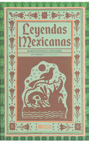 LEYENDAS MEXICANAS