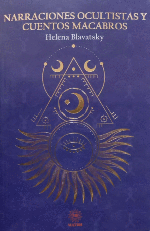 NARRACIONES OCULTISTAS Y CUENTOS MACABROS