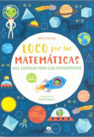 LOCO POR LAS MATEMÁTICAS-ESPACIO (3-4 GRADO)