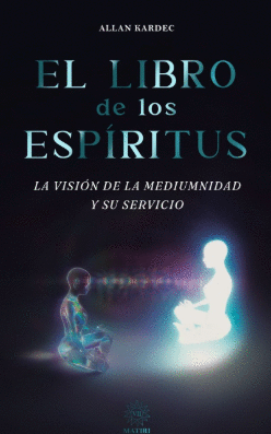 EL LIBRO DE LOS ESPIRITUS