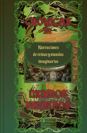 CRONICAS DE MUNDOS PERDIDOS