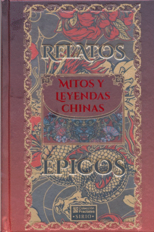 MITOS Y LEYENDAS CHINAS