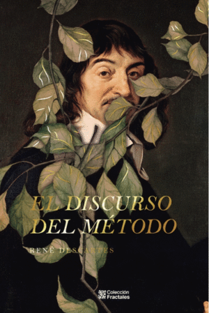 EL DISCURSO DEL METODO