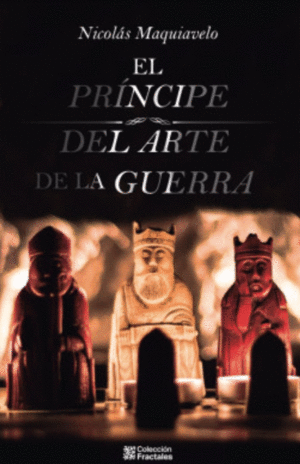 EL PRINCIPE/DEL ARTE DE LA GUERRA