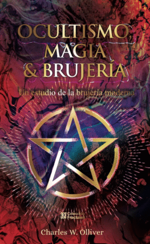 OCULTISMO, MAGIA Y BRUJERÍA