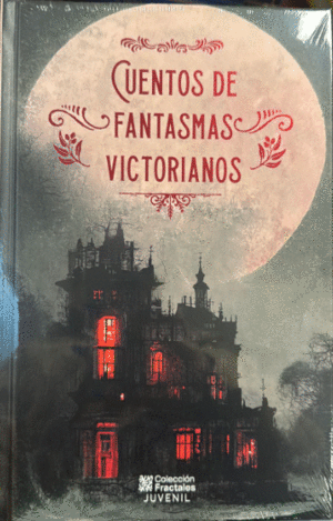 CUENTOS DE FANTASMAS VICTORIANOS