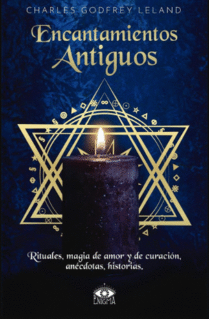 ENCANTAMIENTOS ANTIGUOS