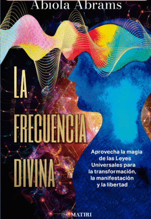LA FRECUENCIA DIVINA