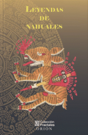 LEYENDAS DE NAHUALES