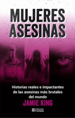 MUJERES ASESINAS