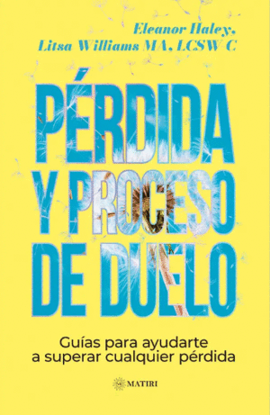 PÉRDIDA Y PROCESO DE DUELO