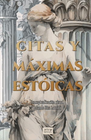 CITAS Y MÁXIMAS ESTOICAS