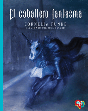 EL CABALLERO FANTASMA