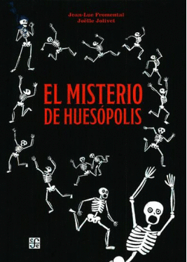 EL MISTERIO DE HUESOPOLIS