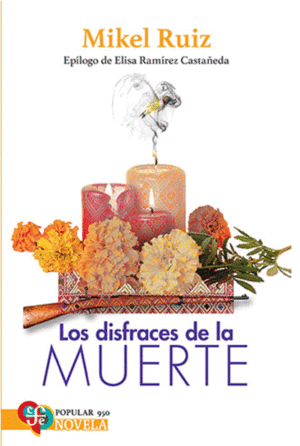 LOS DISFRACES DE LA MUERTE