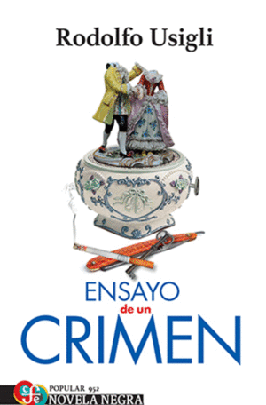ENSAYO DE UN CRIMEN