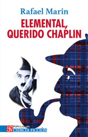 ELEMENTAL, QUERIDO CHAPLIN
