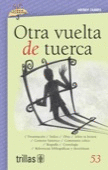 OTRA VUELTA DE TUERCA