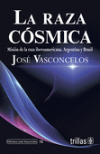 LA RAZA COSMICA