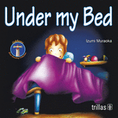 UNDER MY BED