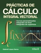 PRACTICAS DE CALCULO INTEGRAL VECTORIAL
