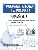 PREPARATE PARA LA PRUEBA!. ESPAÑOL 3.