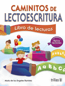 CAMINITOS DE LECTOESCRITURA. LIBRO DE LECTURAS