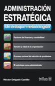 ADMINISTRACION ESTRATEGICA