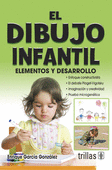 EL DIBUJO INFANTIL. ELEMENTOS Y DESARROLLO