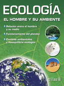 ECOLOGIA. EL HOMBRE Y SU AMBIENTE