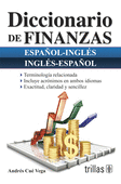 DICCIONARIO DE FINANZAS. ESPAÑOL-INGLES, INGLES-ESPAÑOL