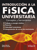 INTRODUCCION A LA FISICA UNIVERSITARIA. CONCEPTOS Y HERRAMIENTAS
