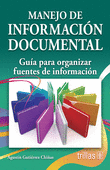 MANEJO DE INFORMACION DOCUMENTAL
